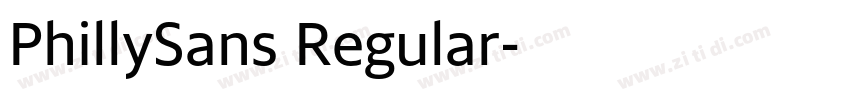 PhillySans Regular字体转换 PhillySans Regular字体转换
